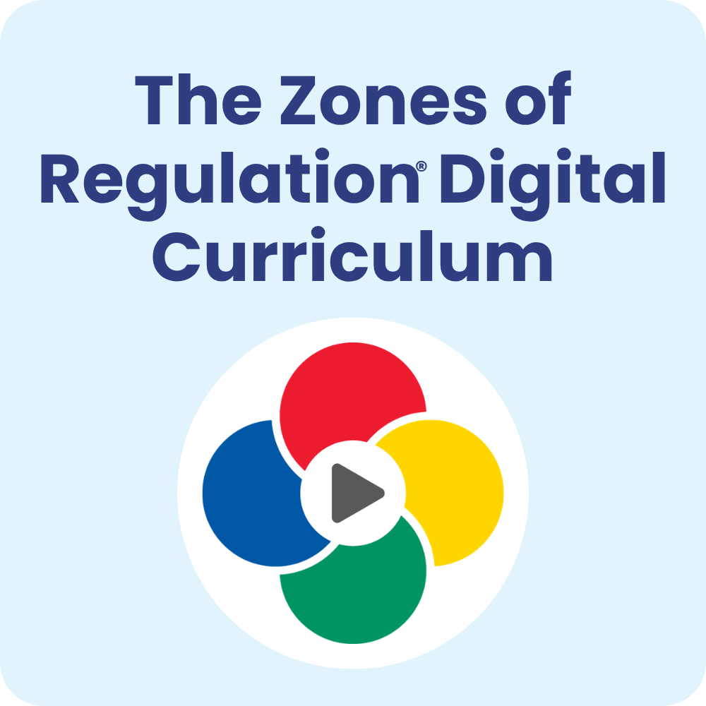 The Zones of Regulation® Digital Curriculum Subscription