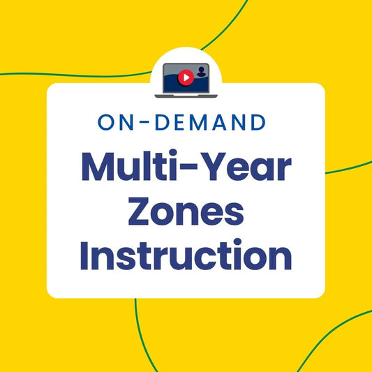 Multi-Year Zones Instruction