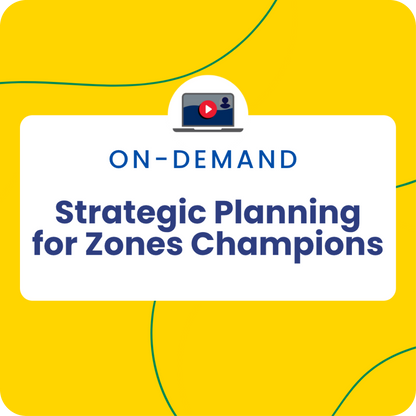 Strategic Planning for Zones Champions