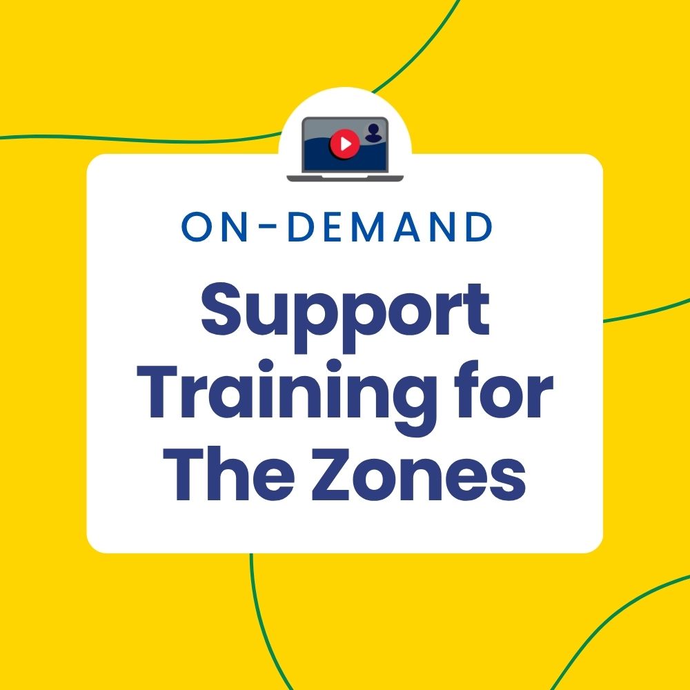 Support Training for The Zones